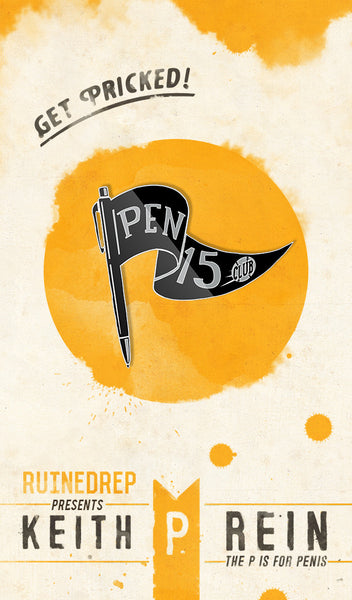 Pen 15 Club Lapel Pin by Keith P. Rein and Ruined Rep
